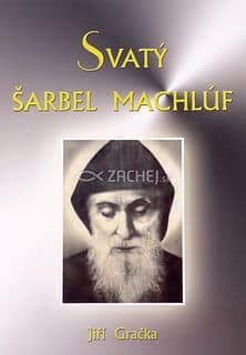 Svatý Šarbel Machlúf (česky)