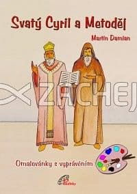 Svatý Cyril a Metoděj (Omalovánky s vyprávěním)