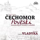 Audiokniha: Pověsti moravských hradů a zámků