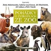 Audiokniha: Pohádky o zvířátkách ze ZOO