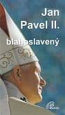 Jan Pavel II. blahoslavený