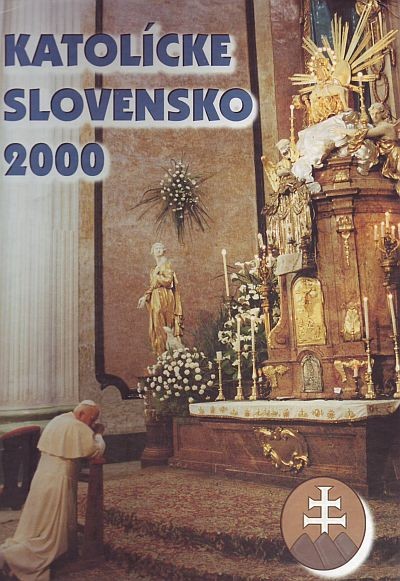 Katolícke Slovensko 2000 | Blažej Belák | 43,55 € - obrázok Katolícke Slovensko 2000