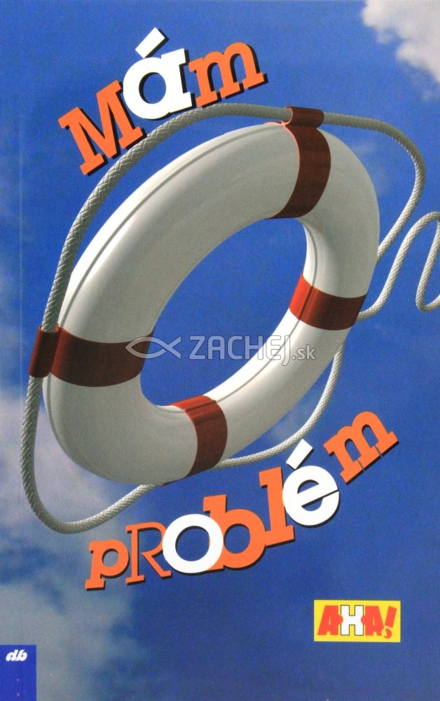 Mám problém | Henrieta Popluhárová et al. | 5,93 € - obrázok Mám problém