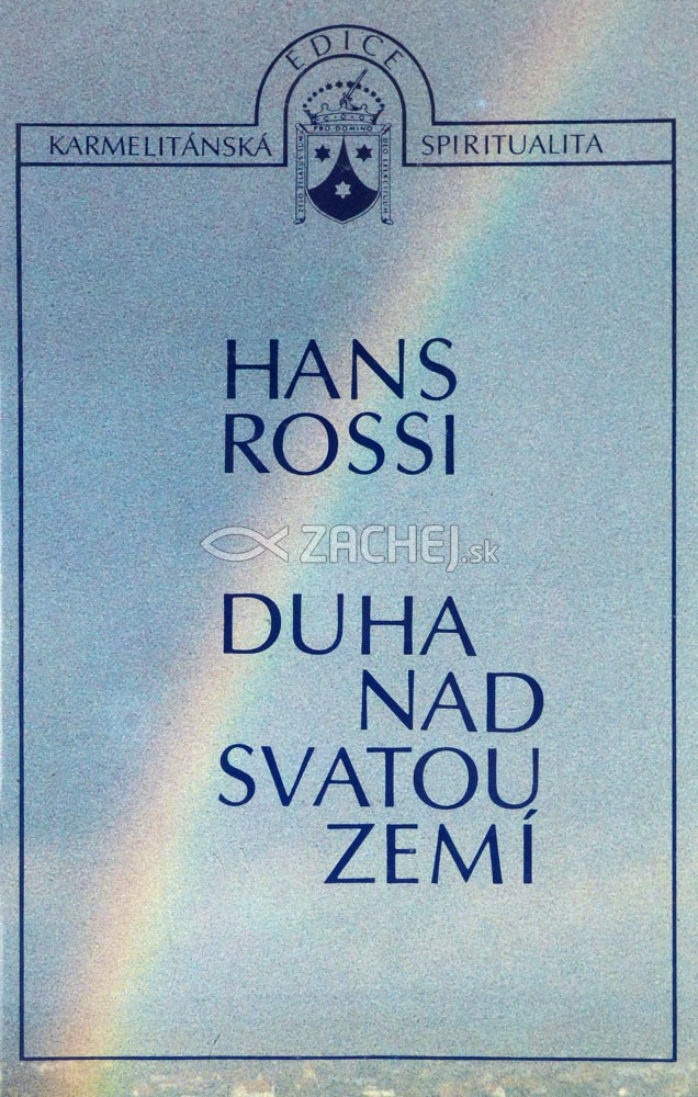 Duha nad svatou zemí | Hans Rossi | 1,94 € - obrázok Duha nad svatou zemí