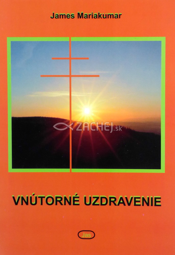 Vnútorné uzdravenie - Čo o tom povedal misionár P. James Mariakumar, SVD? | Felicitas Piccolomini | 2,35 € - obrázok Vnútorné uzdravenie - Čo o tom povedal misionár P. James Mariakumar, SVD?