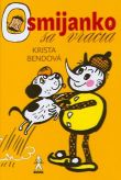 Osmijanko sa vracia | Krista Bendová | 6,01 € - obrázok Osmijanko sa vracia