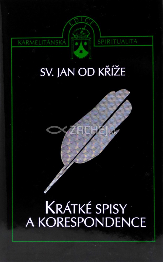 Krátké spisy a korespondence | Sv. Jan od Kříže | 9,99 € - obrázok Krátké spisy a korespondence
