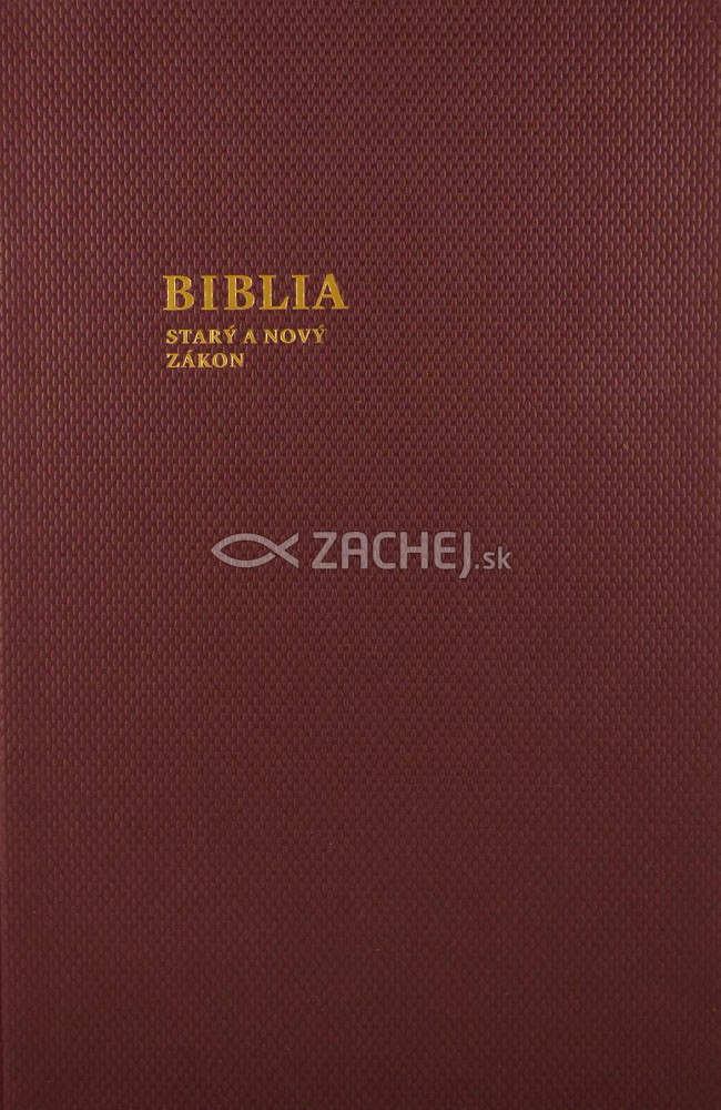 Biblia - katolícka, veľký formát (bordová) - Starý a Nový zákon | 38,80 € - obrázok Biblia - katolícka, veľký formát (bordová) - Starý a Nový zákon