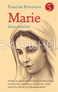 Marie - žena statečná | Francine Riversová | 8,34 € - obrázok Marie - žena statečná