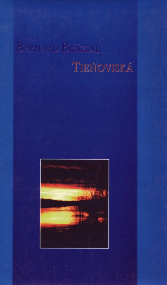 Tieňoviská | Bernard Brázdil | 2,86 € - obrázok Tieňoviská