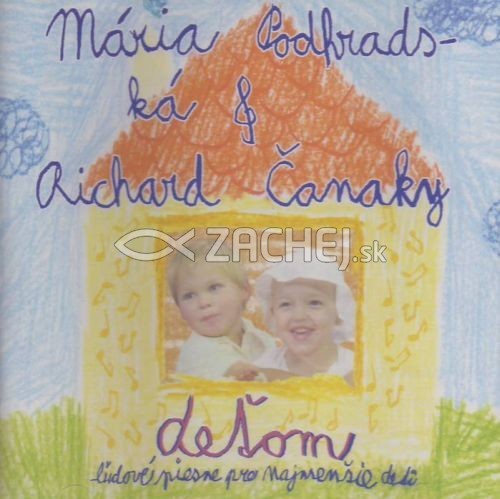 CD - Deťom 1 - ľudové piesne pre najmenšie deti | Richard Čanaky Mária Podhradská | 6,31 € - obrázok CD - Deťom 1 - ľudové piesne pre najmenšie deti