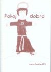 Pokoj a dobro | Lucia Sorella OFS | 2,32 € - obrázok Pokoj a dobro