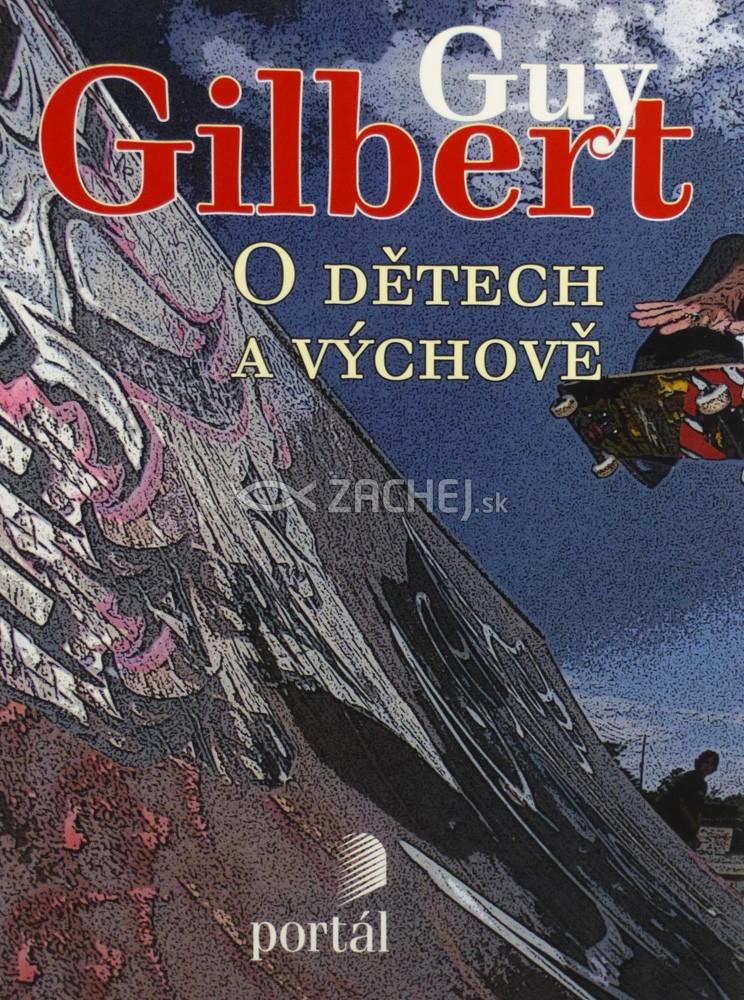 O dětech a výchově | Guy Gilbert | 7,28 € - obrázok O dětech a výchově