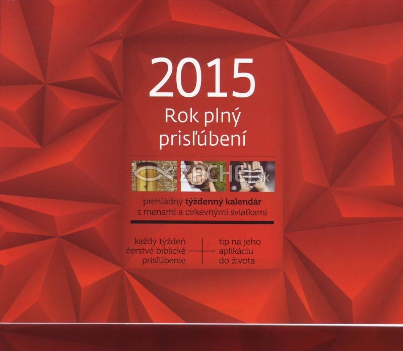 Kalendár 2015 stolový, Rok plný prisľúbení | 4,75 € - obrázok Kalendár 2015 stolový, Rok plný prisľúbení