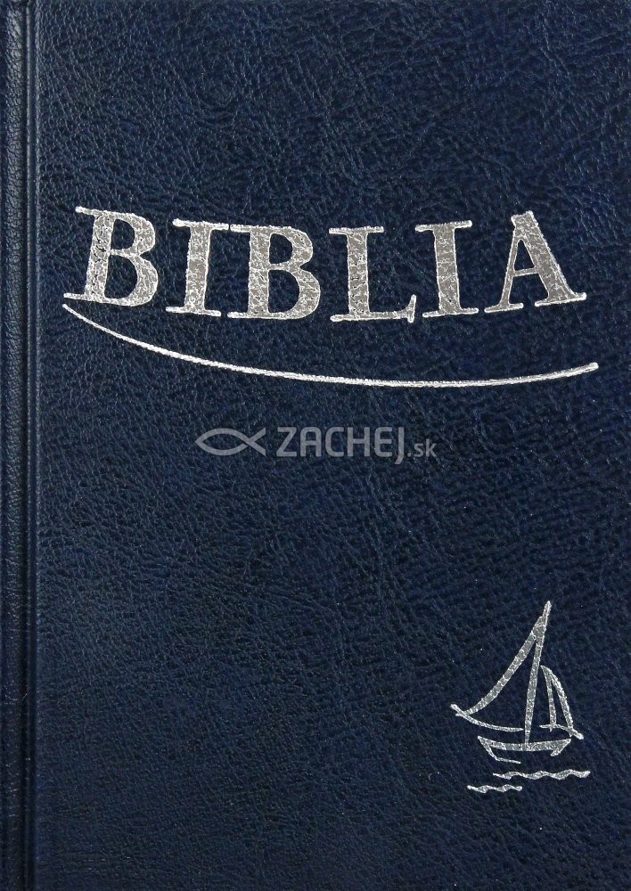 Biblia - modrá (tvrdá väzba) - Sväté Písmo Starého a Nového zákona | 14,00 € - obrázok Biblia - modrá (tvrdá väzba) - Sväté Písmo Starého a Nového zákona