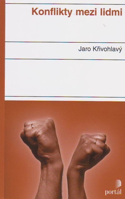 Konflikty mezi lidmi | Jaro Křivohlavý | 11,56 € - obrázok Konflikty mezi lidmi