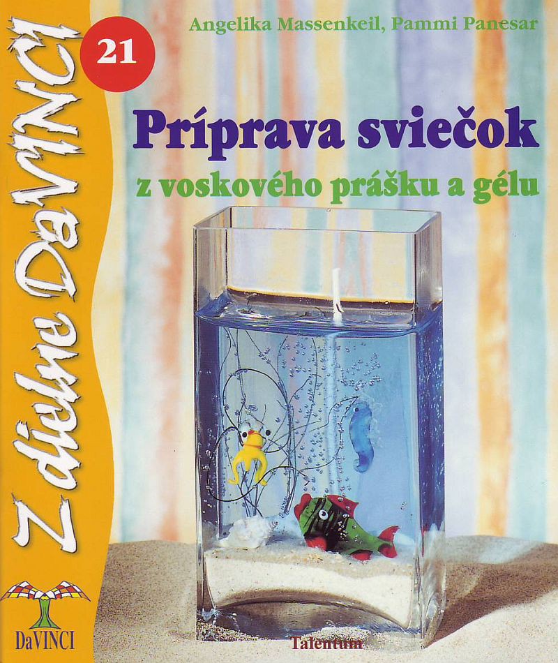Príprava sviečok z voskového prášku a gélu | Angelika Massenkeil; Pammi Panesar Pammi Panesar | 2,54 € - obrázok Príprava sviečok z voskového prášku a gélu