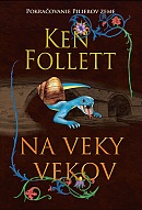 Na veky vekov | Ken Follett | 22,21 € - obrázok Na veky vekov