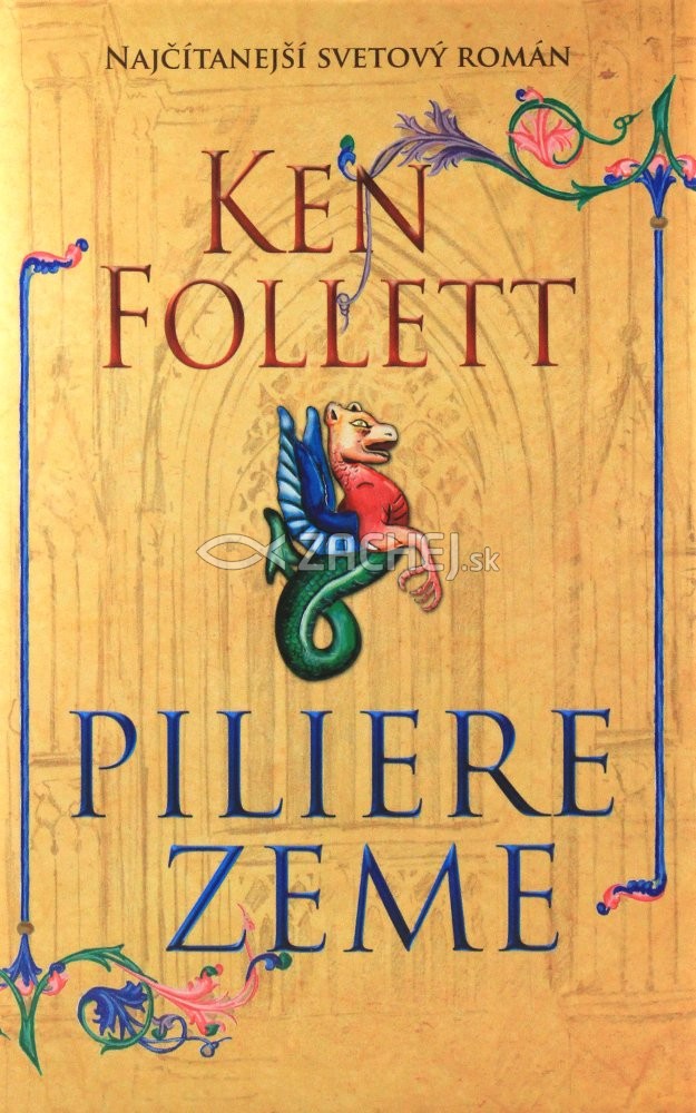 Piliere zeme | Ken Follett | 22,21 € - obrázok Piliere zeme