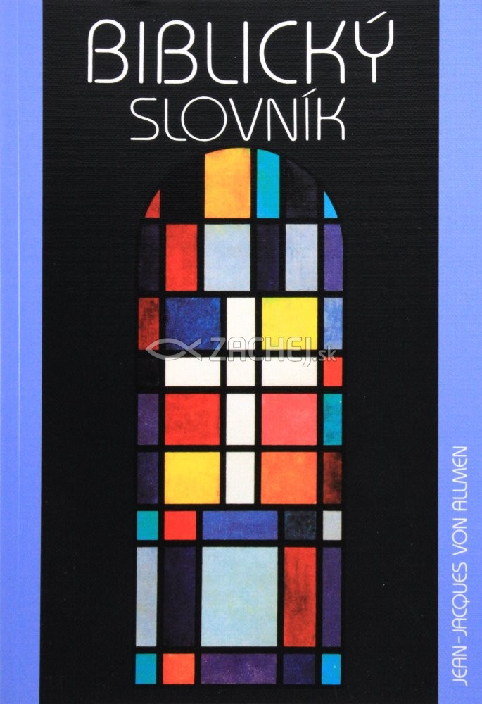 Biblický slovník | Jean-Jacques von Allmen | 2,58 € - obrázok Biblický slovník