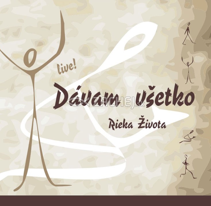 2 CD - Dávam všetko - live! | Rieka Života | 9,70 € - obrázok 2 CD - Dávam všetko - live!