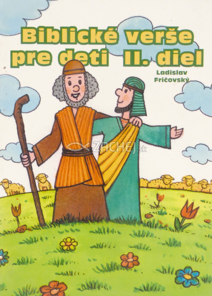 Biblické verše pre deti II. diel | Ladislav Fričovský | 3,07 € - obrázok Biblické verše pre deti II. diel