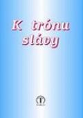 K trónu slávy | Ján Midriak et al. | 4,07 € - obrázok K trónu slávy