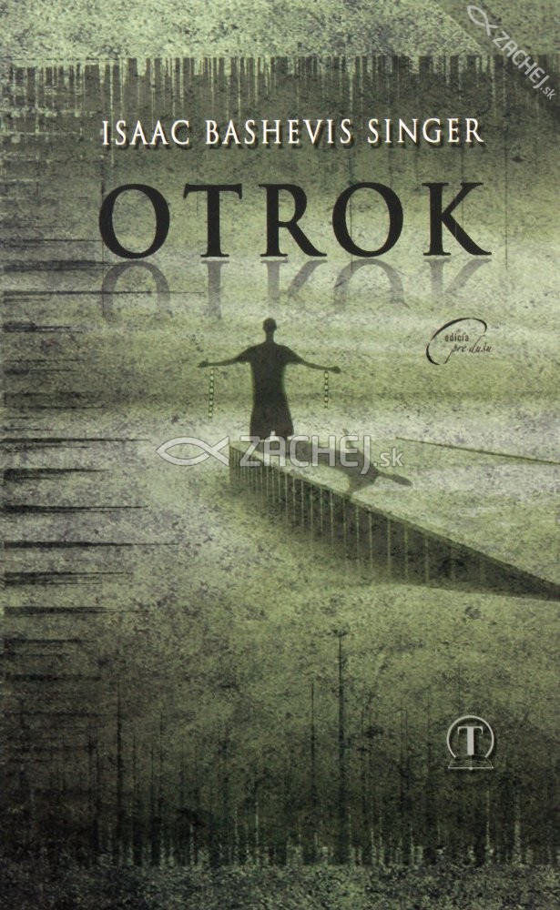 Otrok | Isaac Bashevis Singer | 11,64 € - obrázok Otrok
