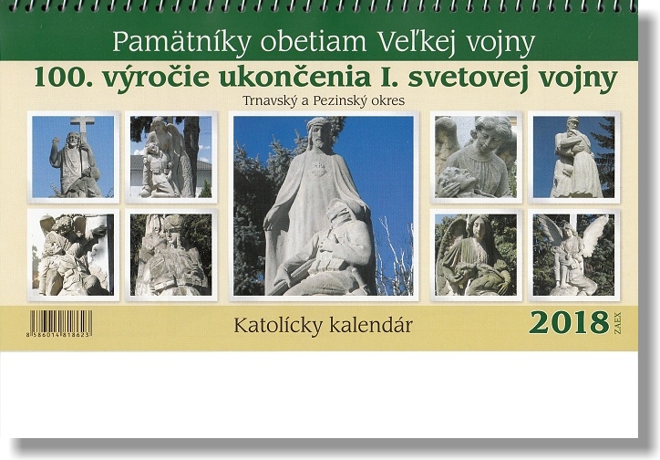 Katolícky kalendár 2018 (stolový) Pamätníky obetiam Veľkej vojny - 100. výročie ukončenia I. svetovej vojny | 2,43 € - obrázok Katolícky kalendár 2018 (stolový) Pamätníky obetiam Veľkej vojny - 100. výročie ukončenia I. svetovej vojny