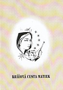 Krížová cesta matiek | 1,26 € - obrázok Krížová cesta matiek