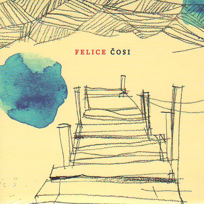 CD - Čosi | Felice | 9,70 € - obrázok CD - Čosi