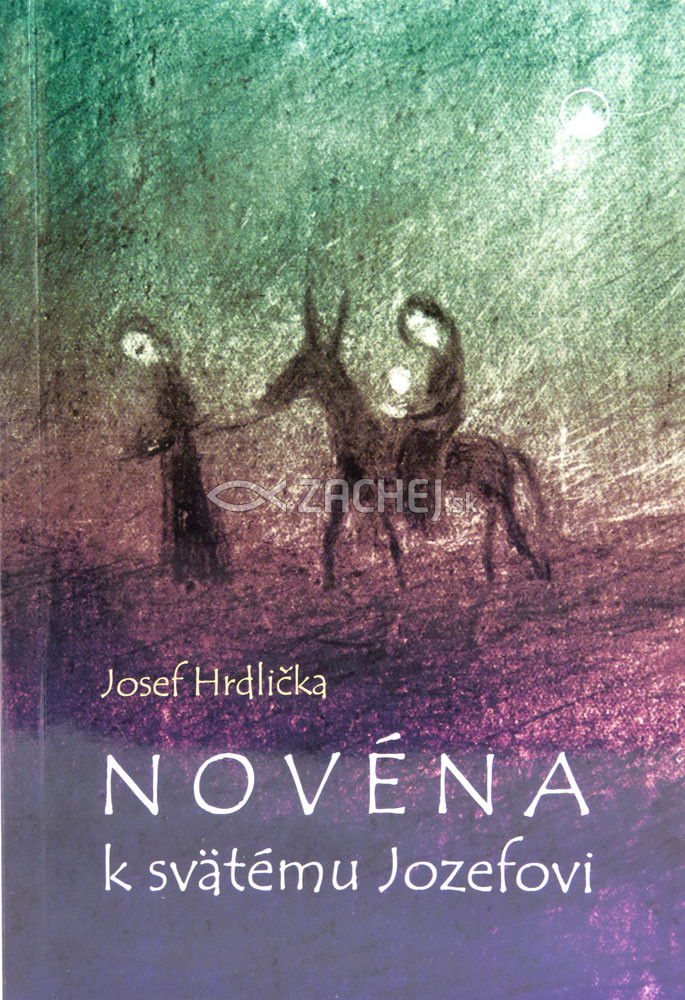 Novéna k svätému Jozefovi | Josef Hrdlička | 1,84 € - obrázok Novéna k svätému Jozefovi