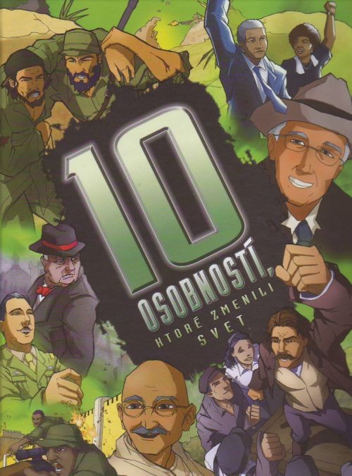 10 osobností, ktoré zmenili svet | Clive Gifford David Cousens | 7,71 € - obrázok 10 osobností, ktoré zmenili svet
