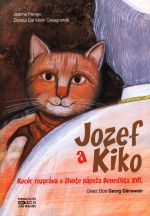 Jozef a Kiko - Kocúr rozpraváva o živote pápeža Benedikta XVI. | Jeanne Perego Donata Dal Molin Casagrande | 5,00 € - obrázok Jozef a Kiko - Kocúr rozpraváva o živote pápeža Benedikta XVI.