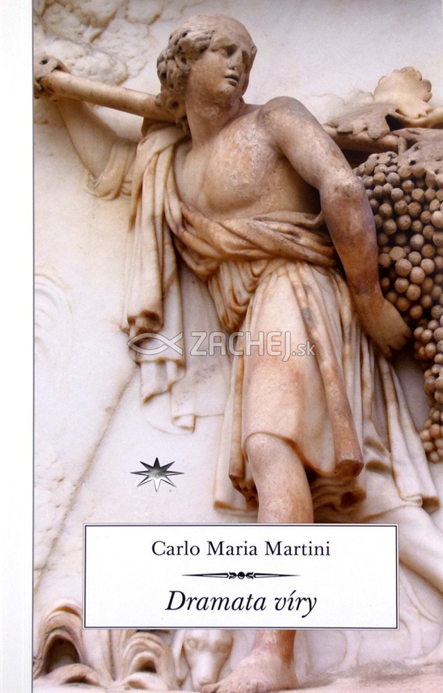 Dramata víry | Carlo Maria Martini | 9,70 € - obrázok Dramata víry