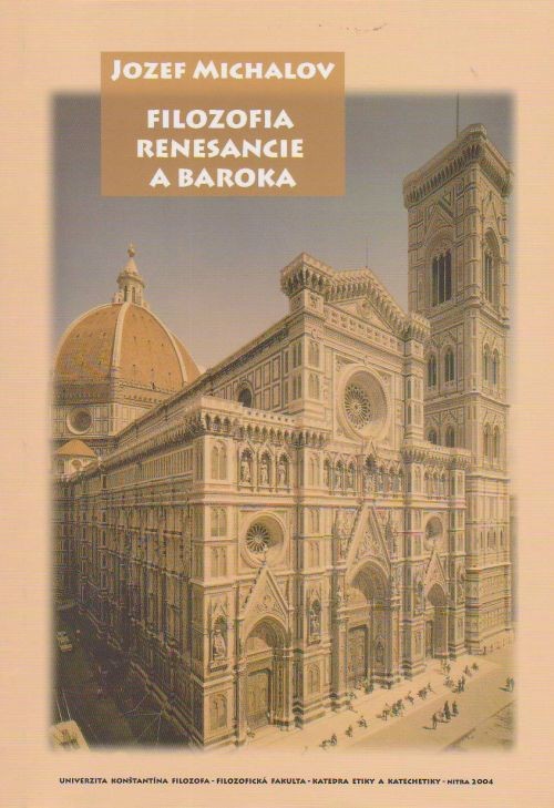 Filozofia renesancie a baroka | Jozef Michalov | 7,08 € - obrázok Filozofia renesancie a baroka