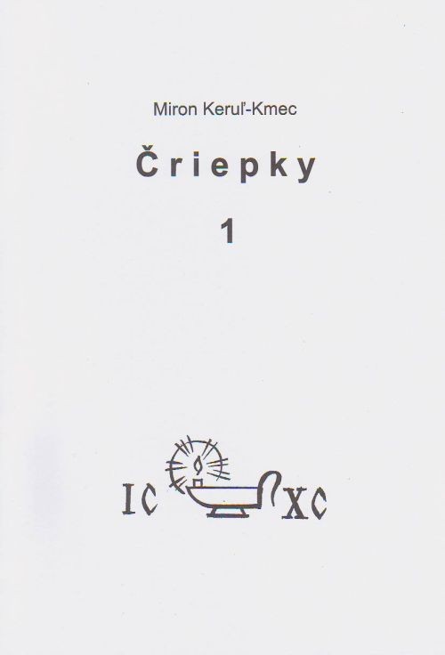 Čriepky 1 | Miron Keruľ-Kmec | 0,78 € - obrázok Čriepky 1