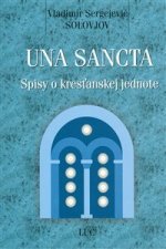 Una sancta - Spisy o kresťanskej jednote | Vladimír Sergejevič Solovjov | 9,01 € - obrázok Una sancta - Spisy o kresťanskej jednote