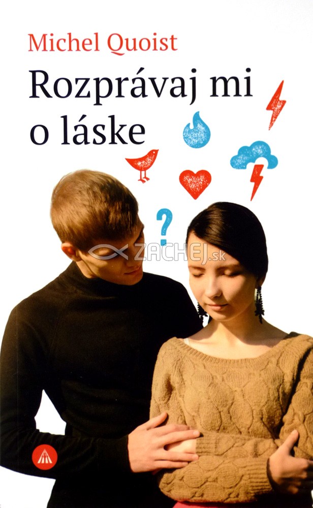 Rozprávaj mi o láske | Michel Quoist | 5,82 € - obrázok Rozprávaj mi o láske