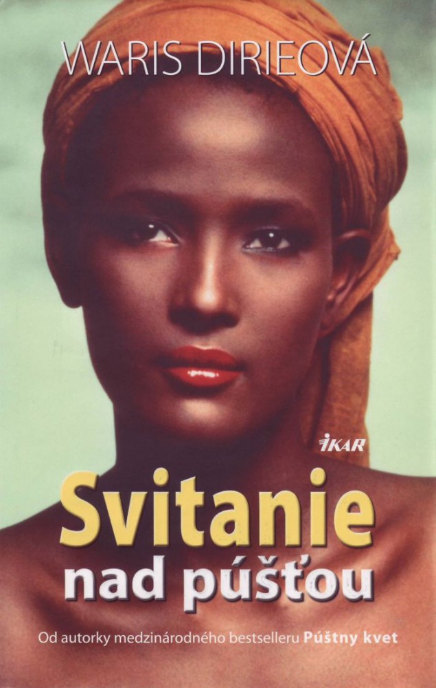 Svitanie nad púšťou | Waris Dirieová | 8,63 € - obrázok Svitanie nad púšťou