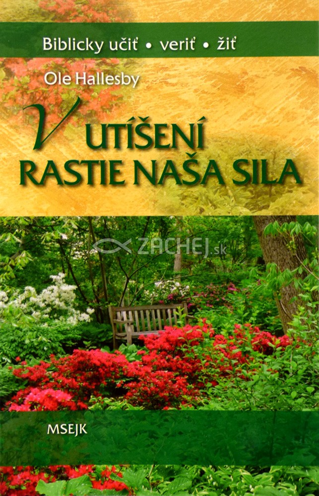 V utíšení rastie naša sila | Ole Hallesby | 2,91 € - obrázok V utíšení rastie naša sila