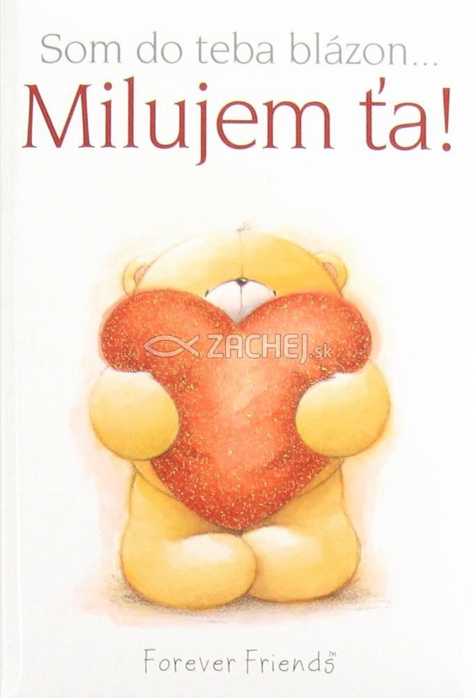 Milujem Ťa! | Helen Exley | 6,74 € - obrázok Milujem Ťa!