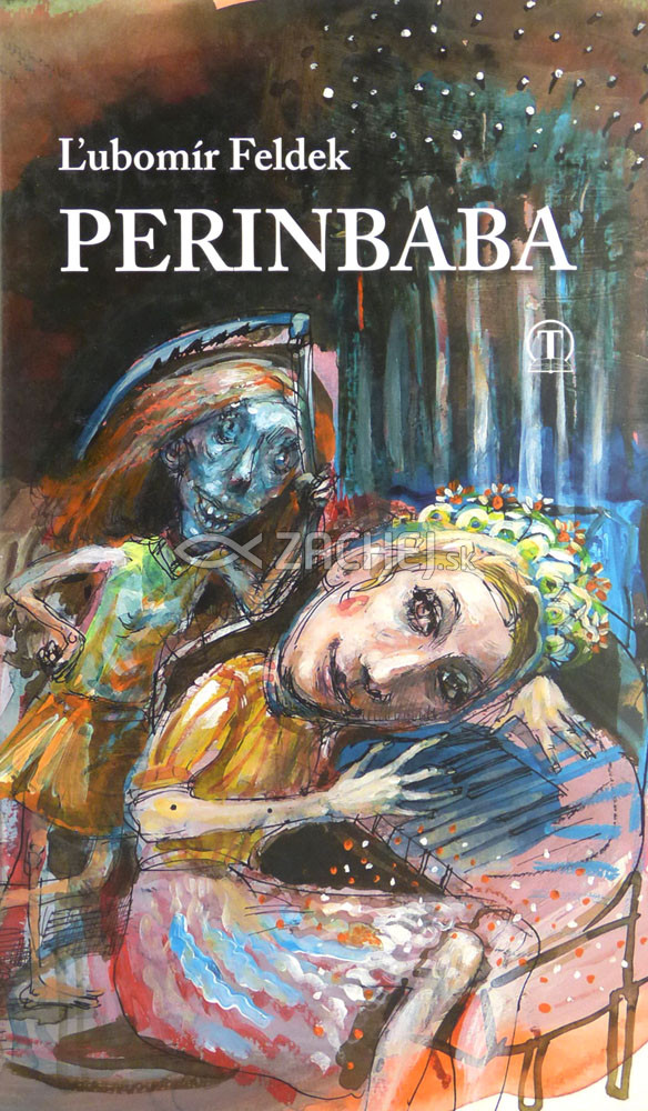 Perinbaba | Ľubomír Feldek | 9,70 € - obrázok Perinbaba