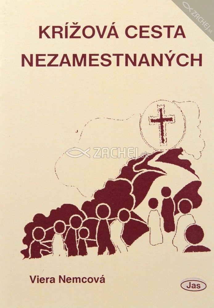 Krížová cesta nezamestnaných | Viera Nemcová | 1,15 € - obrázok Krížová cesta nezamestnaných
