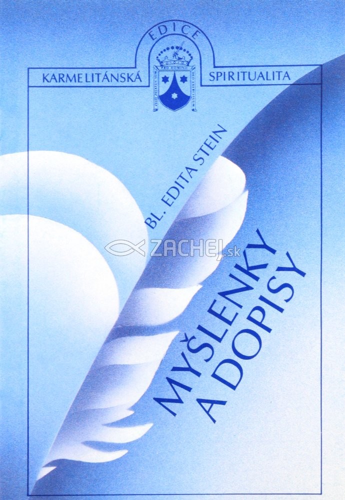 Myšlenky a dopisy | Edith Steinová | 1,26 € - obrázok Myšlenky a dopisy