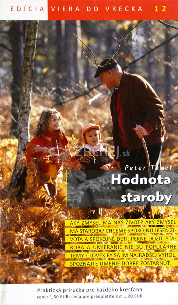 Hodnota staroby - 12/2011 | Peter Tavel | 1,46 € - obrázok Hodnota staroby - 12/2011