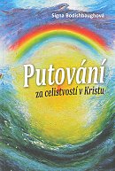 Putování za celistvostí v Kristu | Signa Bodishbaughová | 8,69 € - obrázok Putování za celistvostí v Kristu