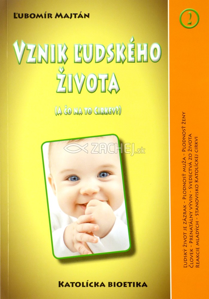 Vznik ľudského života - (A čo na to Cirkev?) | Ľubomír Majtán | 3,88 € - obrázok Vznik ľudského života - (A čo na to Cirkev?)