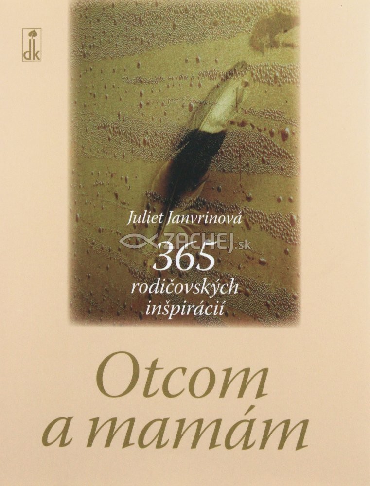 Otcom a mamám - 365 rodičovských inšpirácií | Juliet Janvrinová | 4,03 € - obrázok Otcom a mamám - 365 rodičovských inšpirácií
