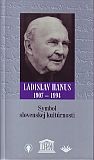 Symbol slovenskej kultúrnosti - Ladislav Hanus 1907-1994 | 10,28 € - obrázok Symbol slovenskej kultúrnosti - Ladislav Hanus 1907-1994